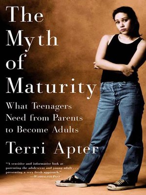 cover image of The Myth of Maturity